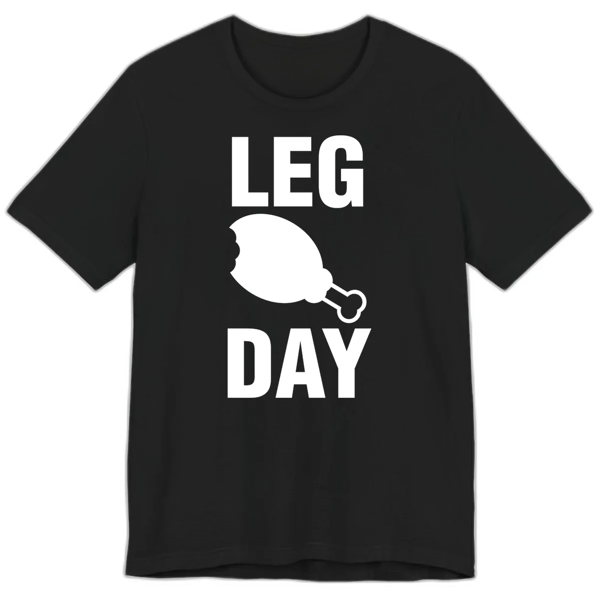 Leg Day Chicken Leg Graphic Premium T-Shirt in Black