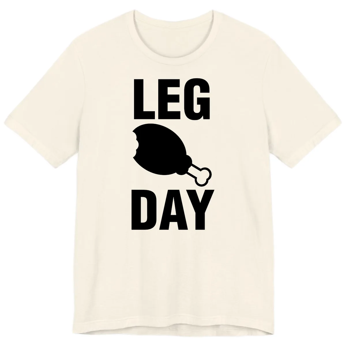 Leg Day Chicken Leg Graphic Premium T-Shirt in Natural