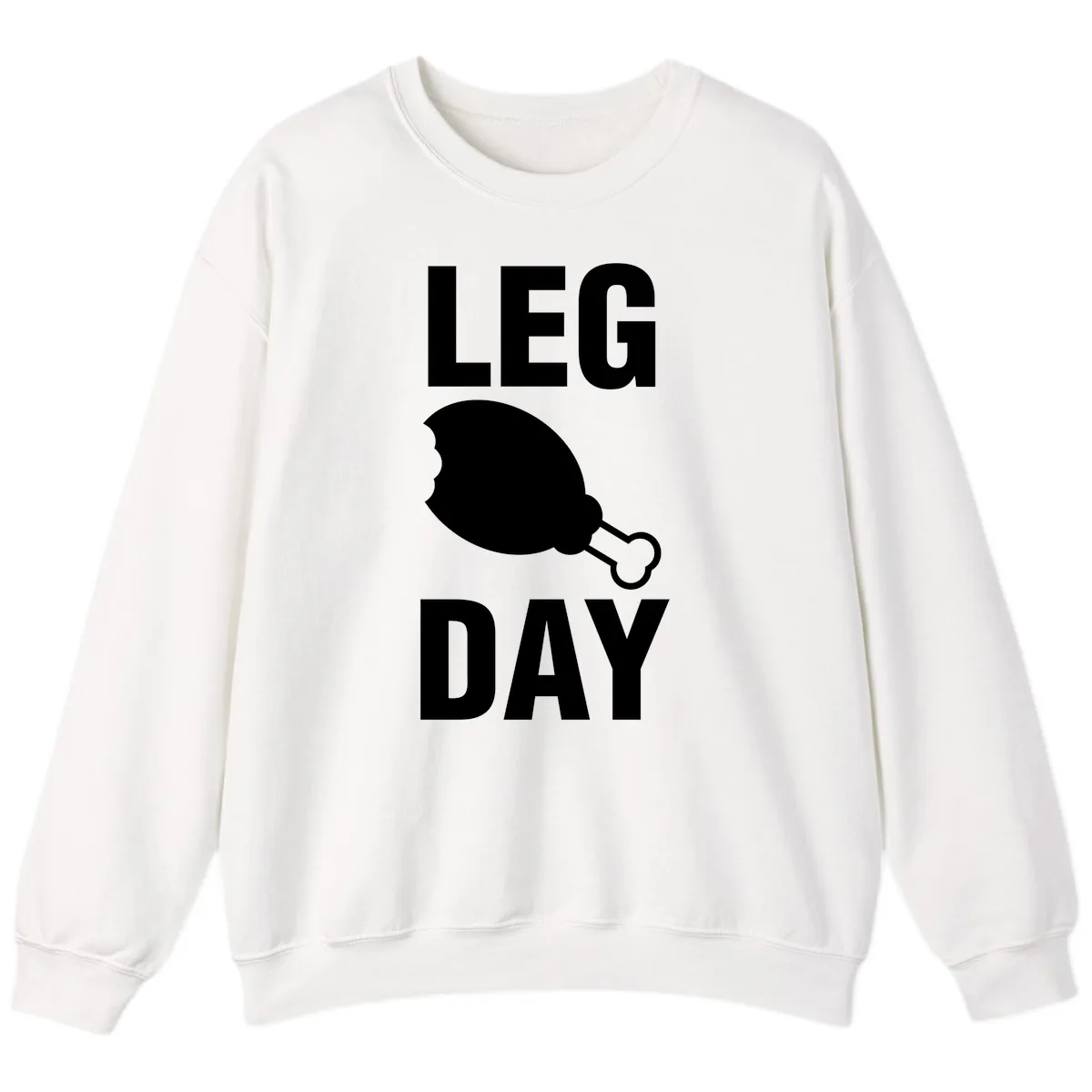 Leg Day Chicken Leg Graphic Sweatshirt in White