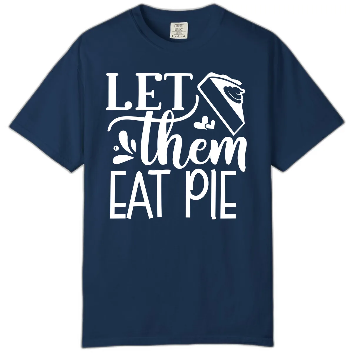 Let Them Eat Pie Thanksgiving Typography Comfort Color in Navy
