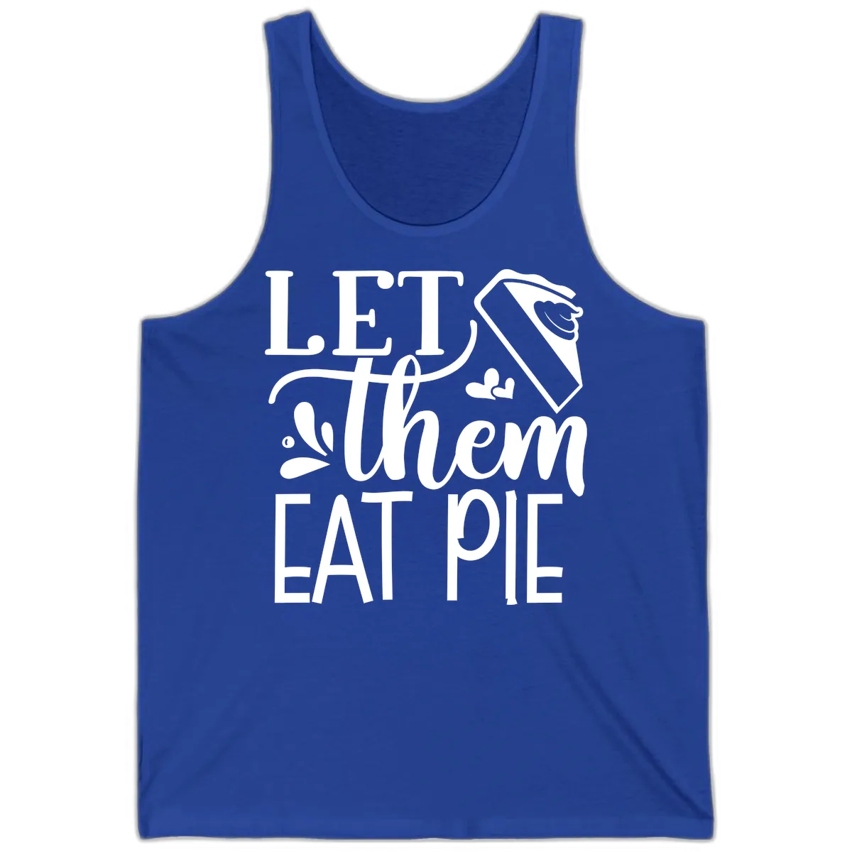 Let Them Eat Pie Thanksgiving Typography Tank in True Royal