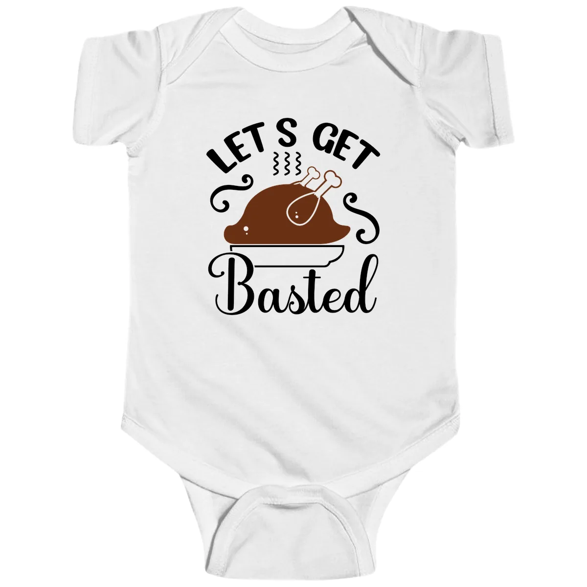 Let's Get Basted Thanksgiving Turkey Design Baby Onesie in White