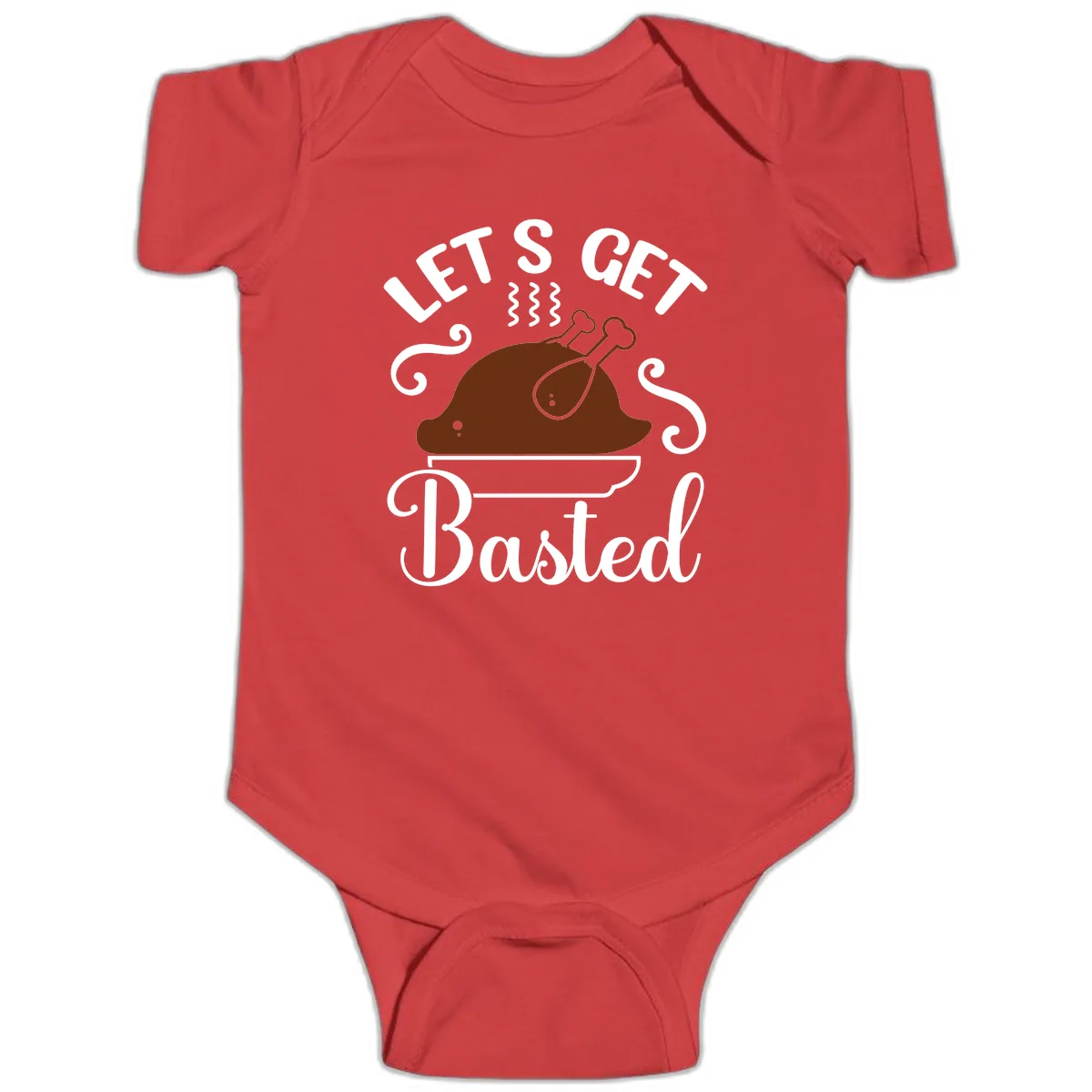 Let's Get Basted Thanksgiving Turkey Design Baby Onesie in Red