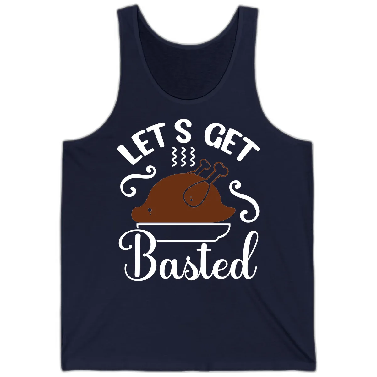 Let's Get Basted Thanksgiving Turkey Design Tank in Navy