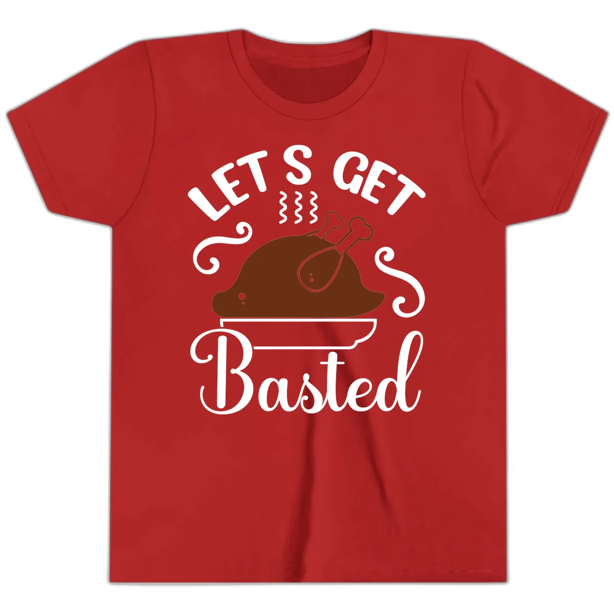 Let's Get Basted Thanksgiving Turkey Design Youth T-Shirt in Red