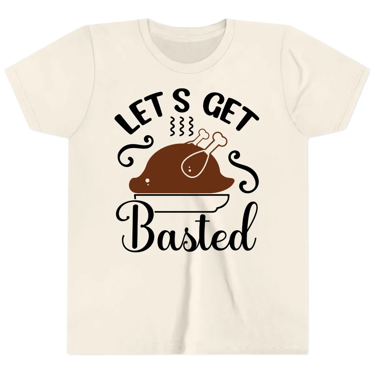 Let's Get Basted Thanksgiving Turkey Design Youth T-Shirt in Natural