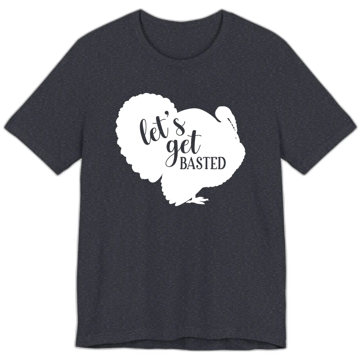 Let's Get Basted Turkey Design Premium T-Shirt in Heather Navy