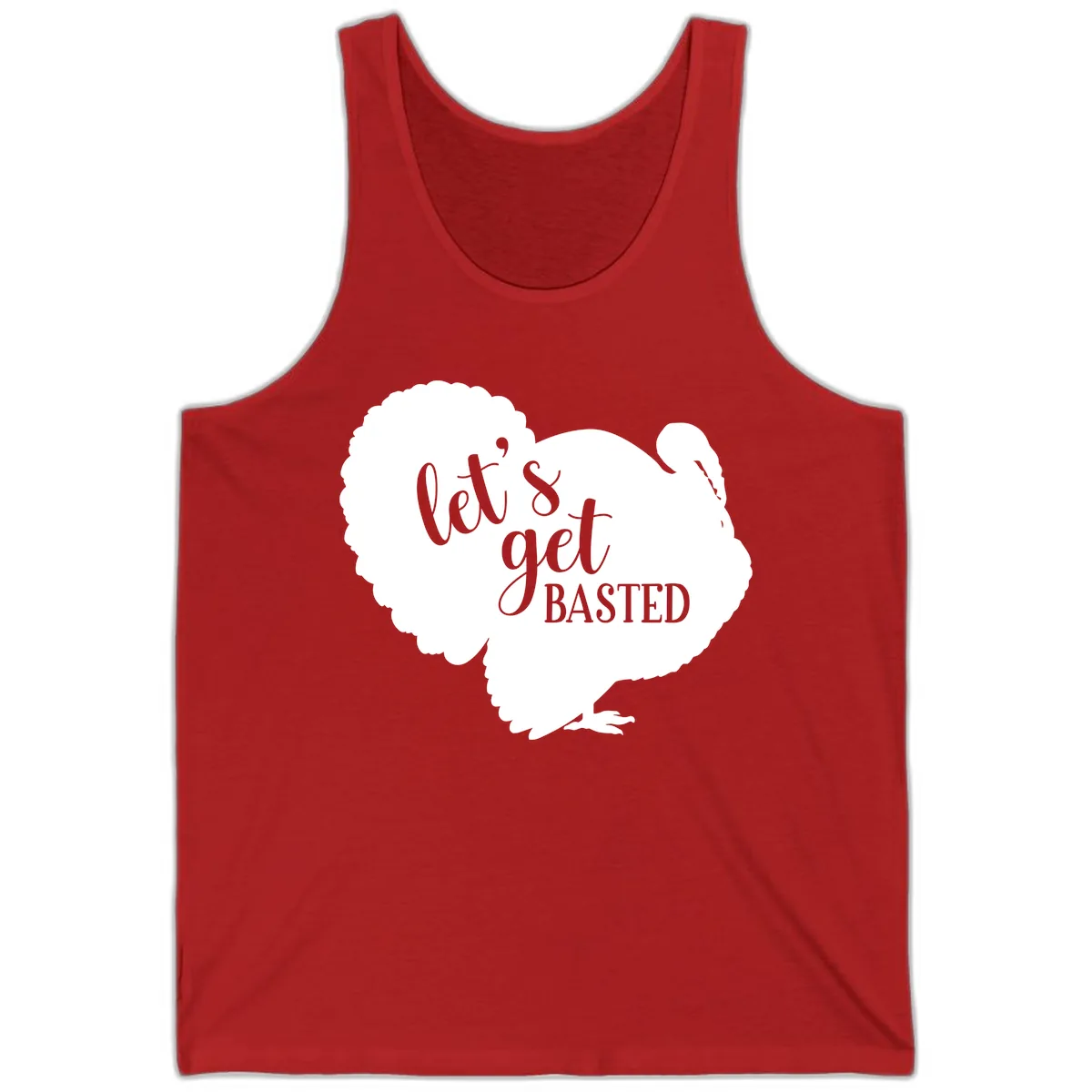 Let's Get Basted Turkey Design Tank in Red