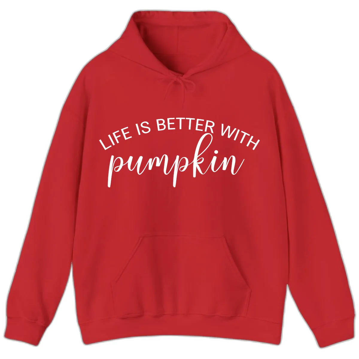 Life Is Better With Pumpkin Fall Phrase Hoodie in Red