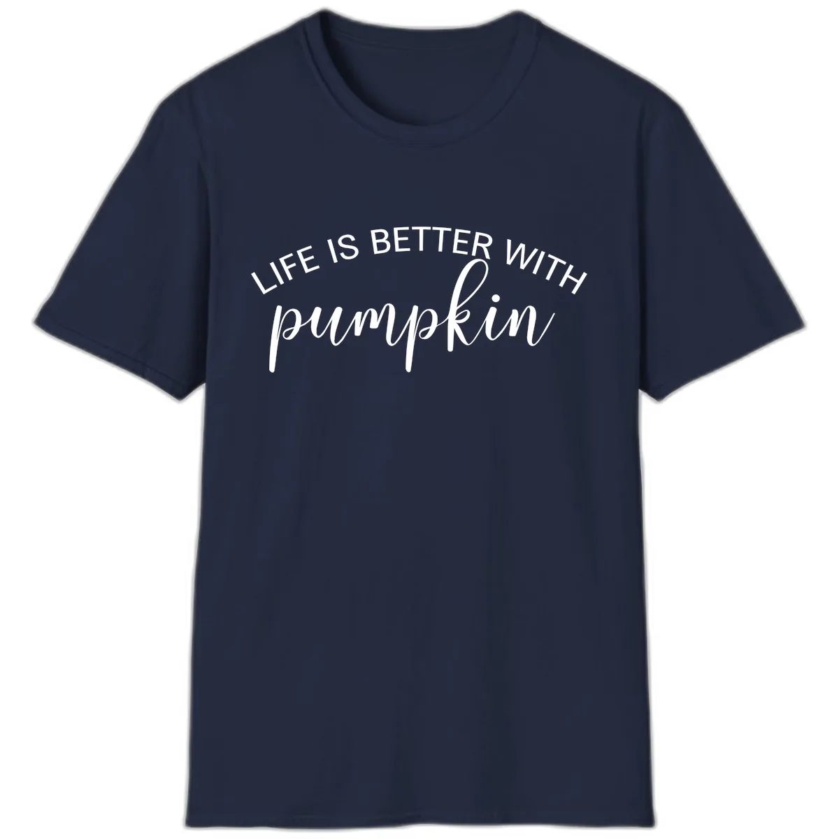 Life Is Better With Pumpkin Fall Phrase T-Shirt in Navy