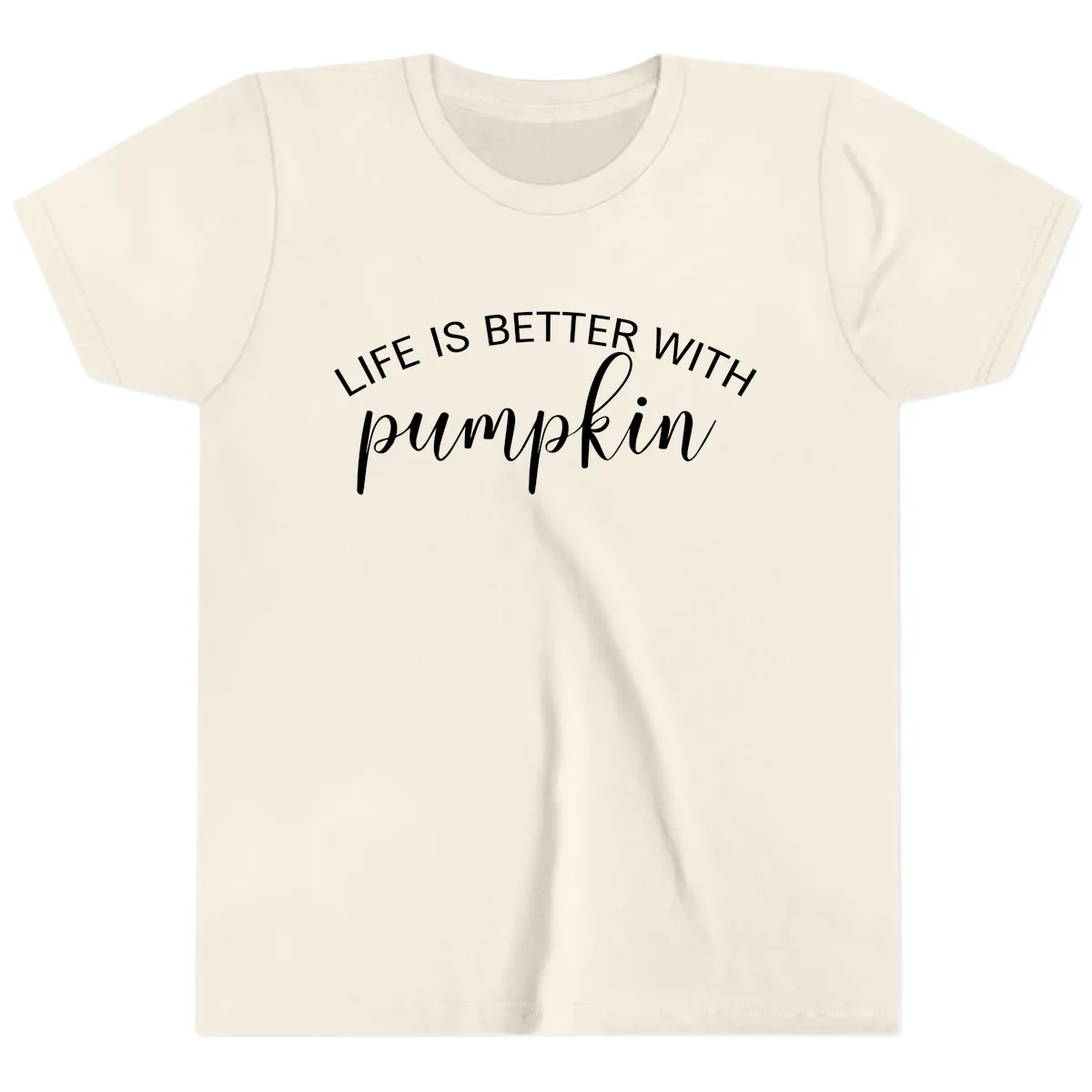 Life Is Better With Pumpkin Fall Phrase Youth T-Shirt in Natural