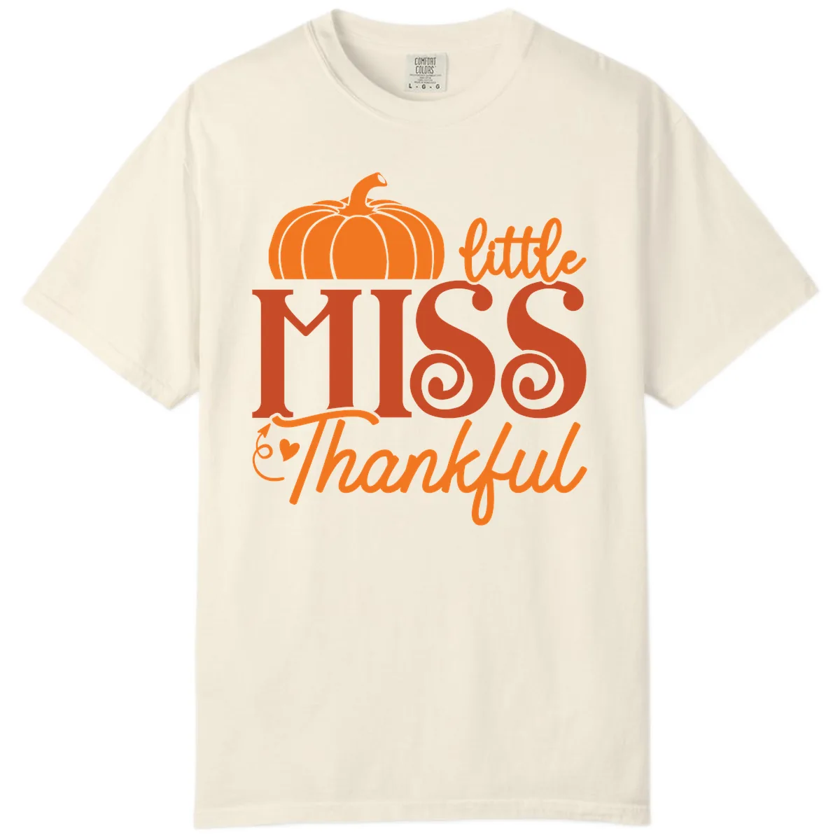 Little Miss Thankful Pumpkin Design Comfort Color in Ivory