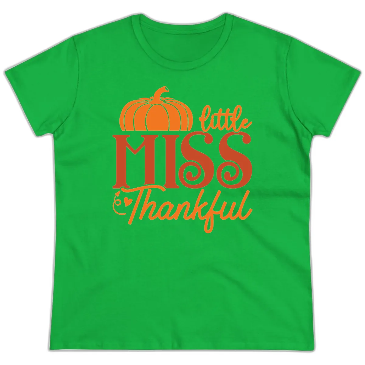 Little Miss Thankful Pumpkin Design Ladies Tee in Irish Green