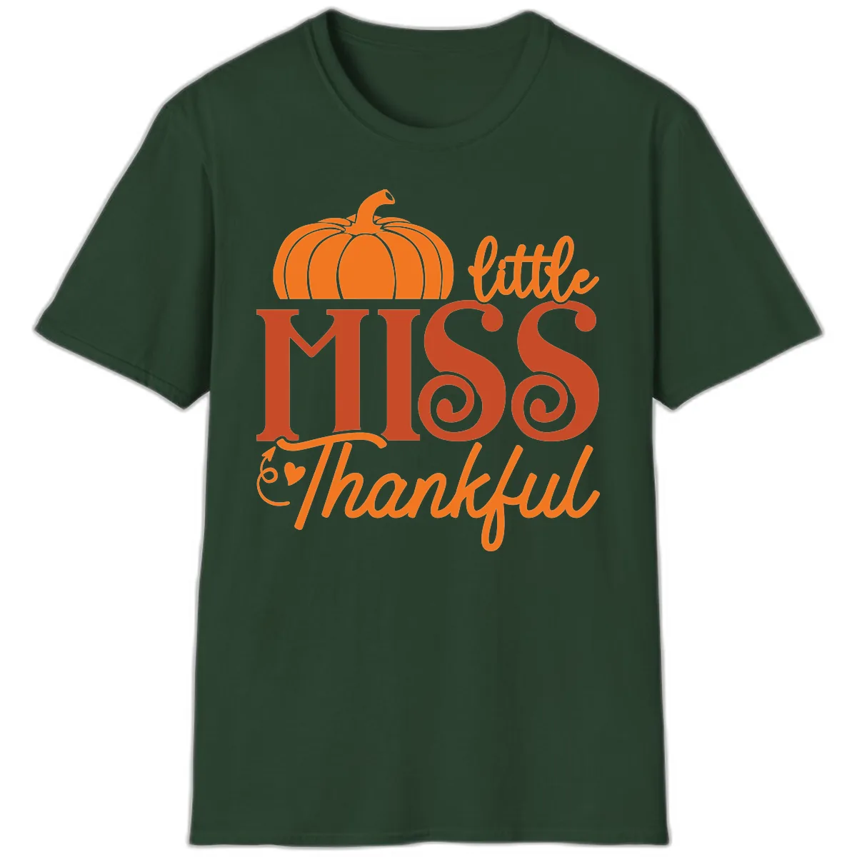 Little Miss Thankful Pumpkin Design T-Shirt in Forest Green