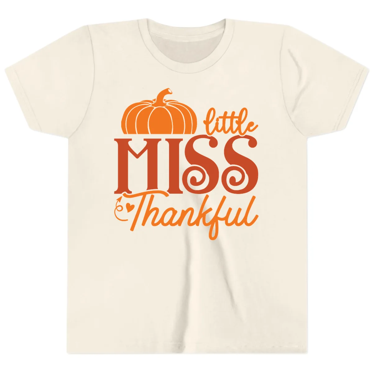 Little Miss Thankful Pumpkin Design Youth T-Shirt in Natural