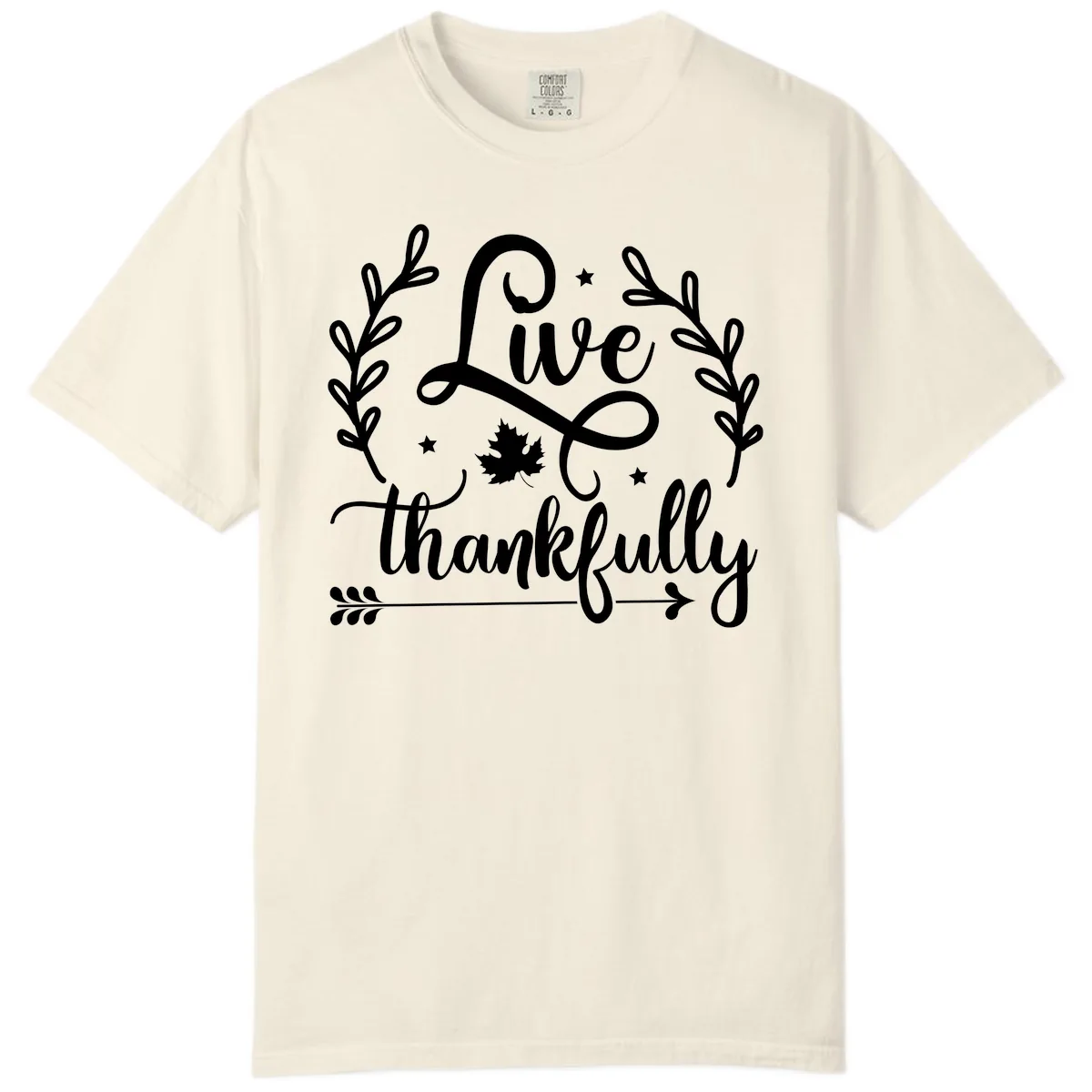 Live Thankfully Thanksgiving Fall Design Comfort Color in Ivory