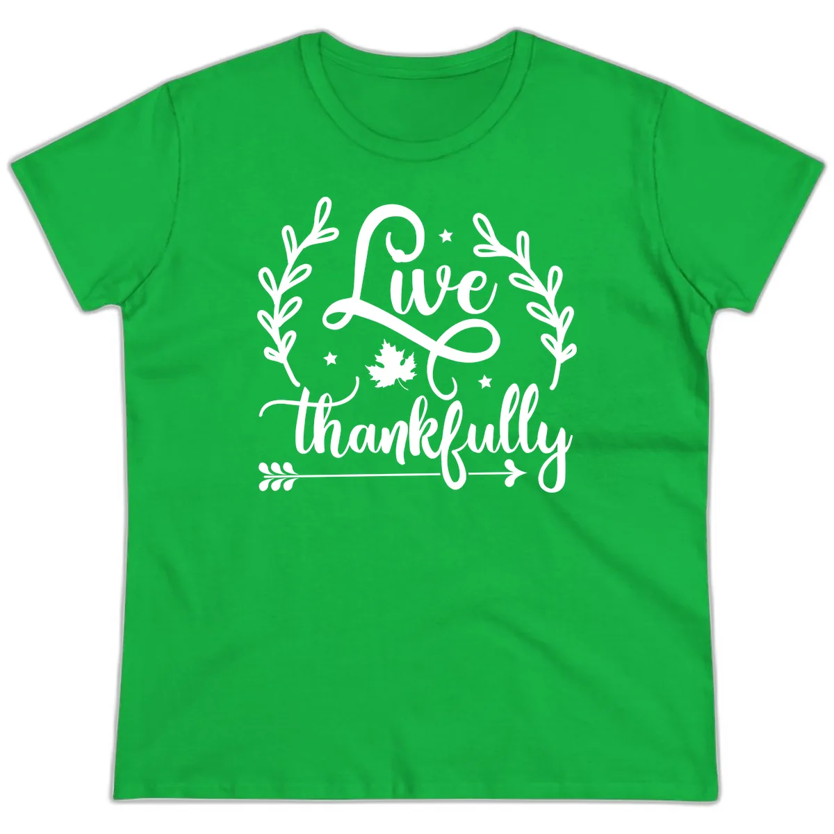 Live Thankfully Thanksgiving Fall Design Ladies Tee in Irish Green