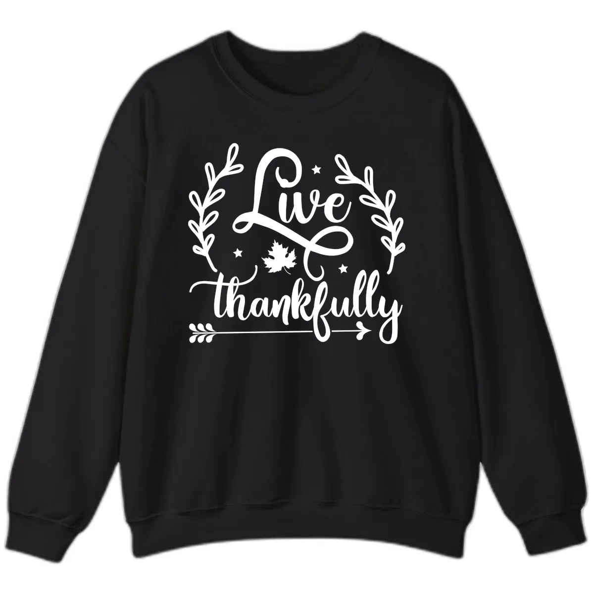 Live Thankfully Thanksgiving Fall Design Sweatshirt in Black