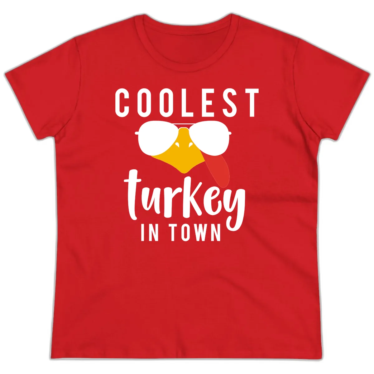 Coolest Turkey In Town Thanksgiving Ladies Tee in Red