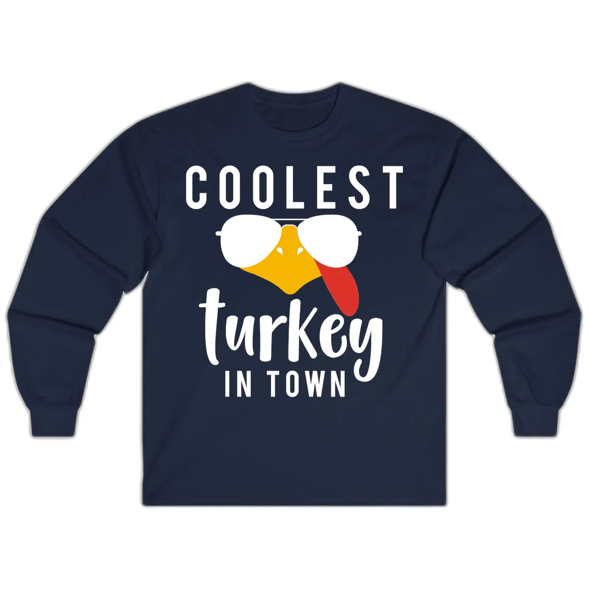 Coolest Turkey In Town Thanksgiving Long Sleeve in Navy