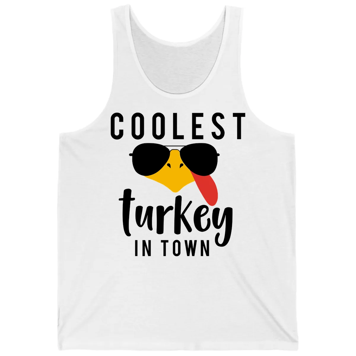 Coolest Turkey In Town Thanksgiving Tank in White