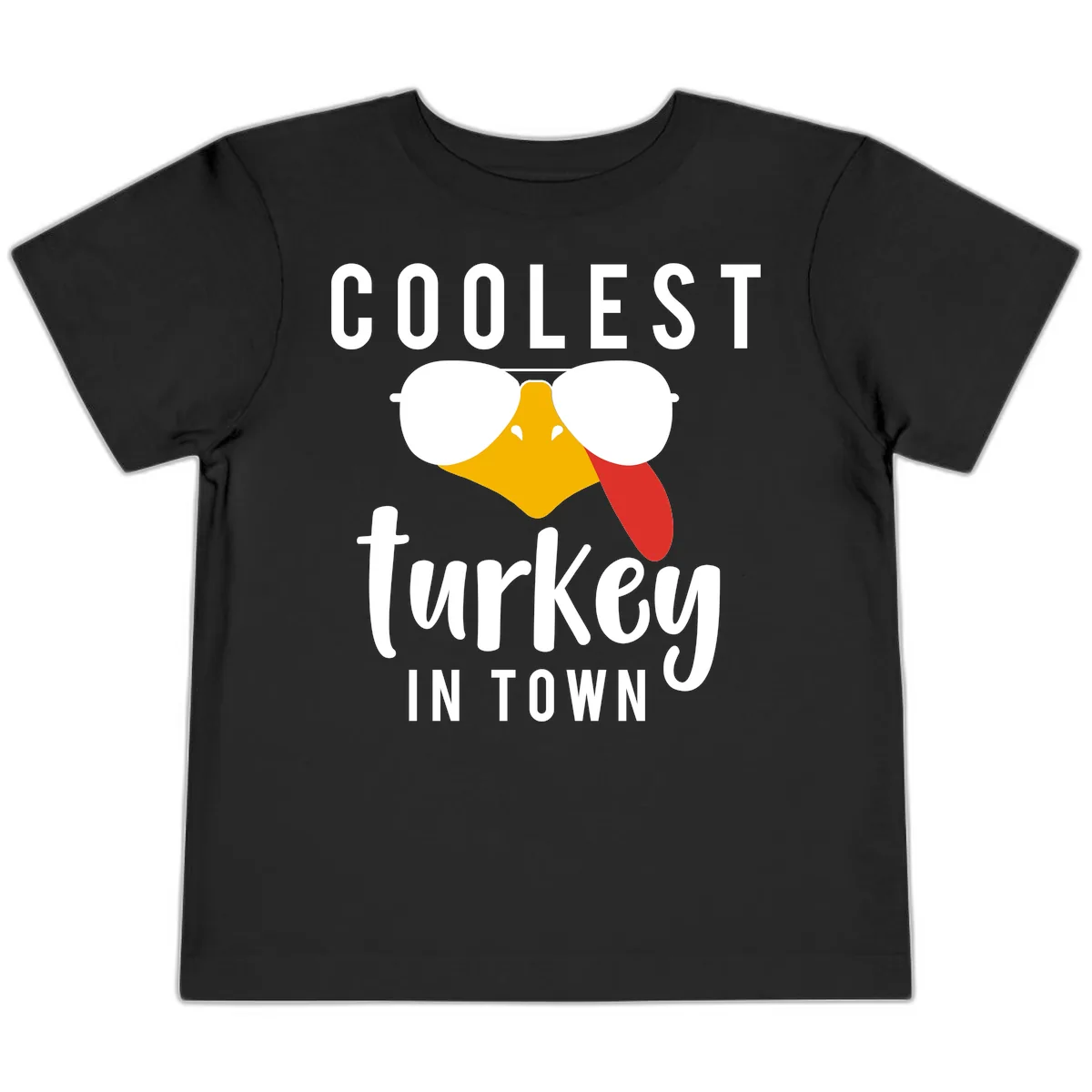 Coolest Turkey In Town Thanksgiving Toddler T-Shirt in Black