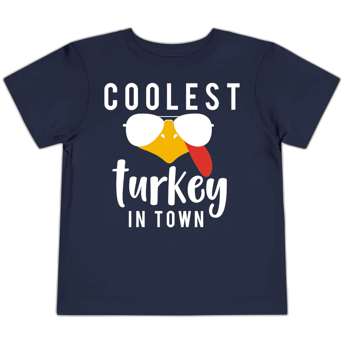 Coolest Turkey In Town Thanksgiving Toddler T-Shirt in Navy