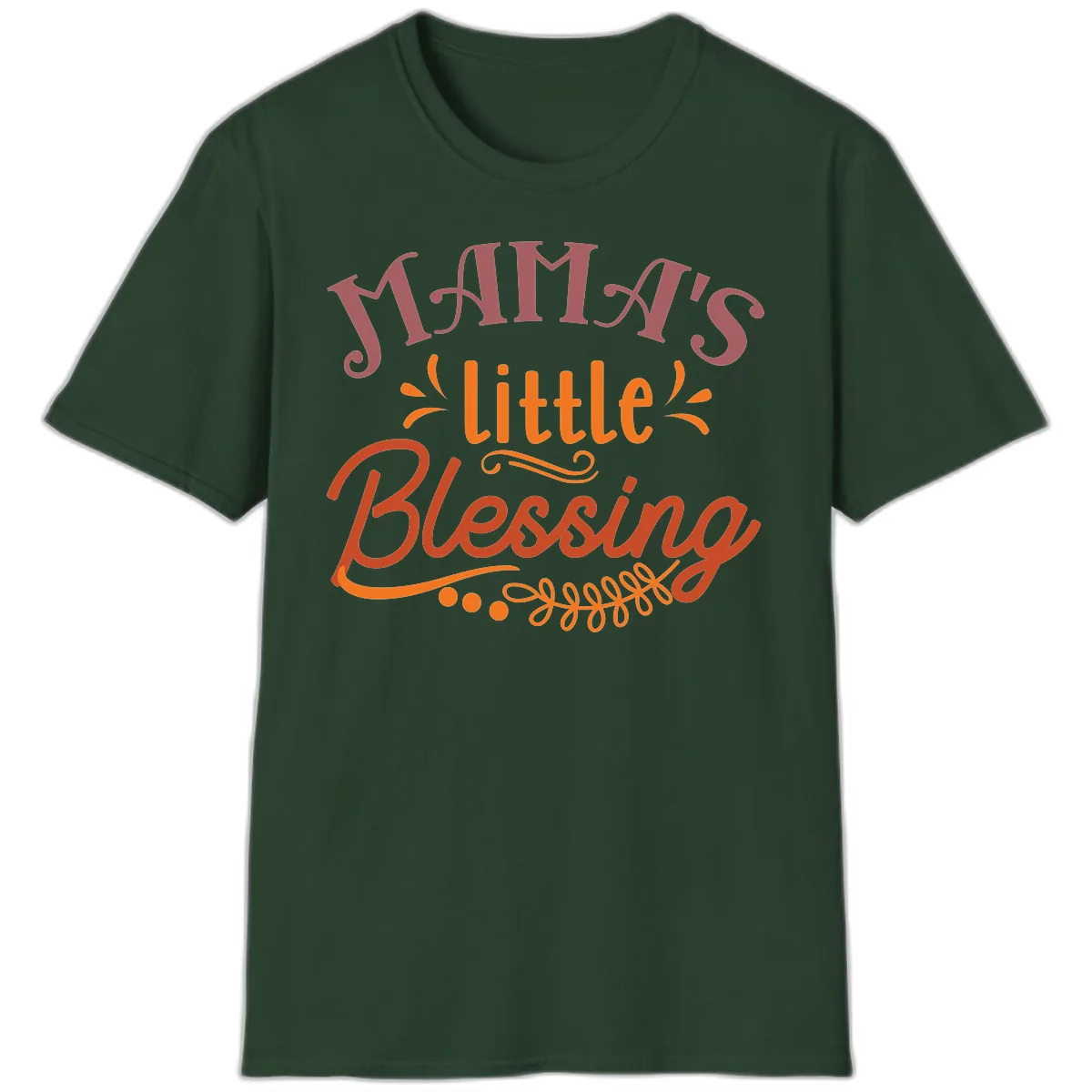Mama's Little Blessing Typography Design T-Shirt in Forest Green