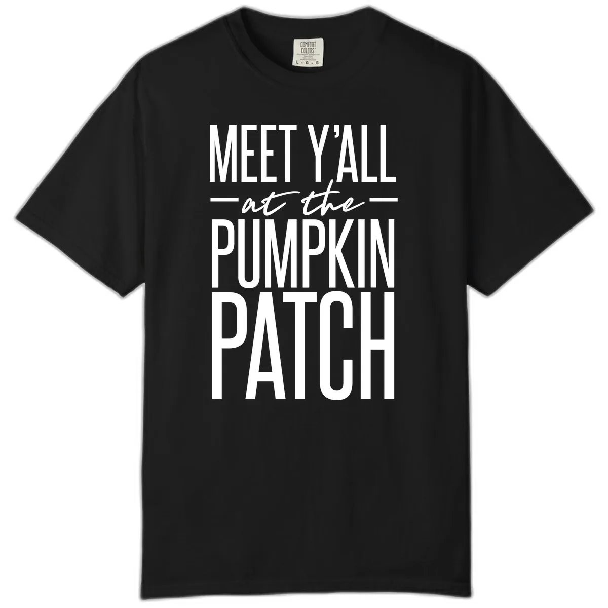 Meet Y'all At The Pumpkin Patch Comfort Color in Black
