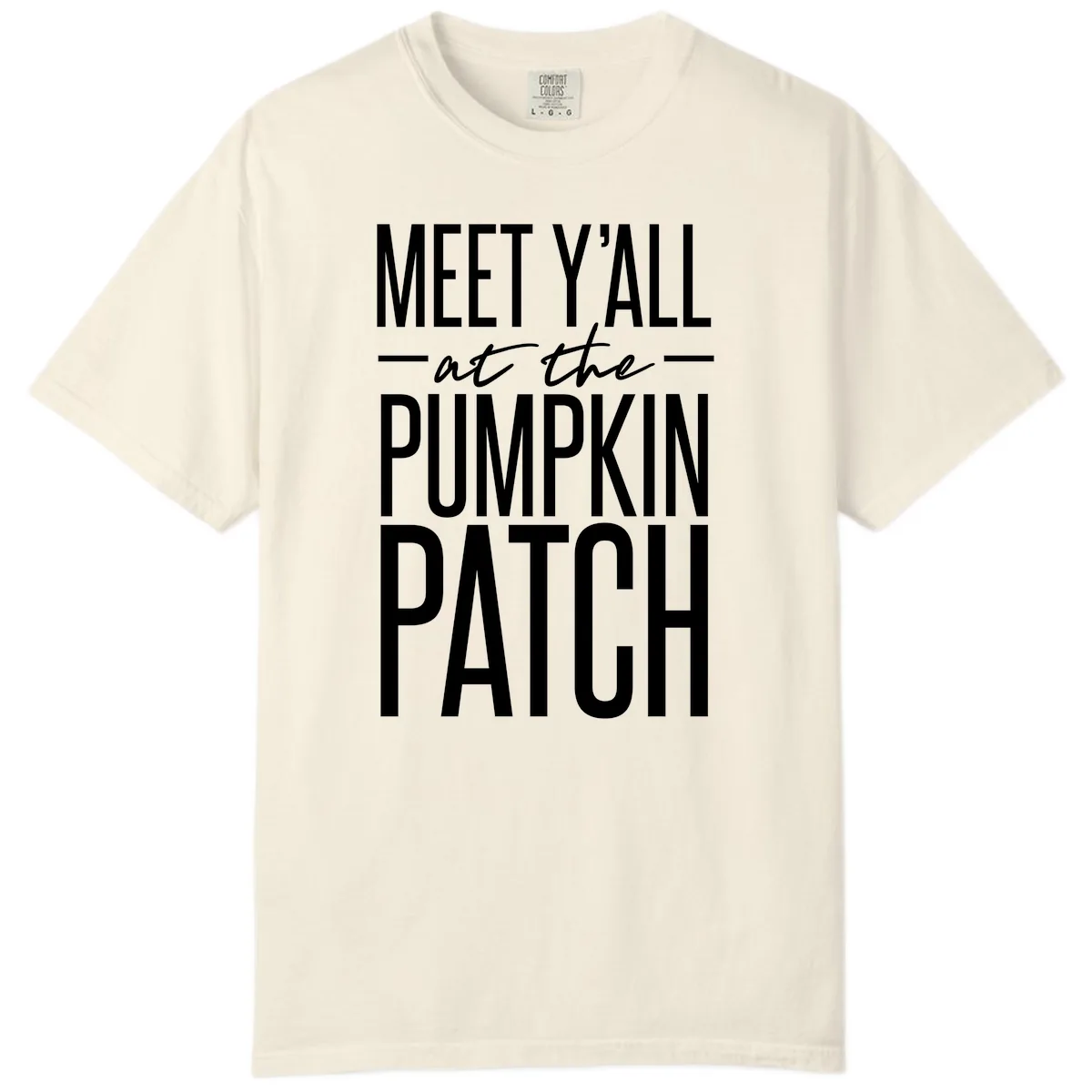 Meet Y'all At The Pumpkin Patch Comfort Color in Ivory