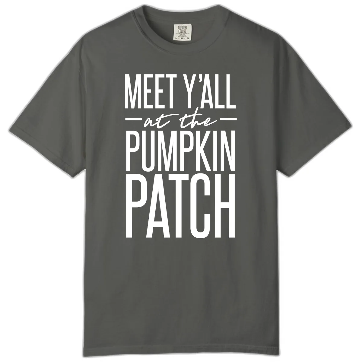 Meet Y'all At The Pumpkin Patch Comfort Color in Pepper
