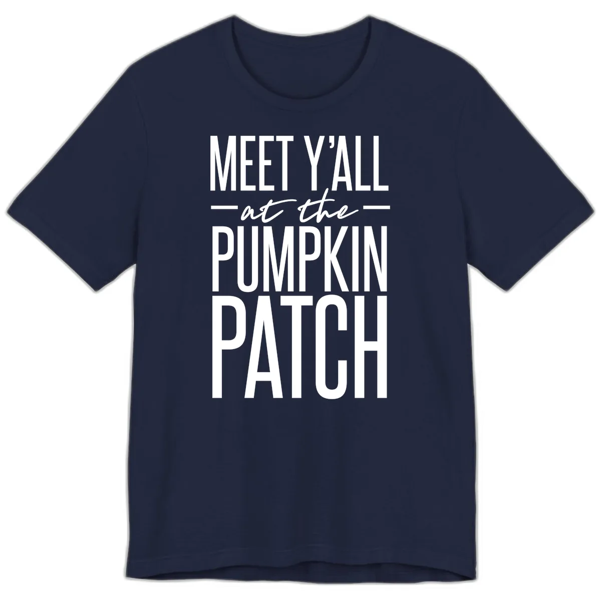 Meet Y'all At The Pumpkin Patch Premium T-Shirt in Navy