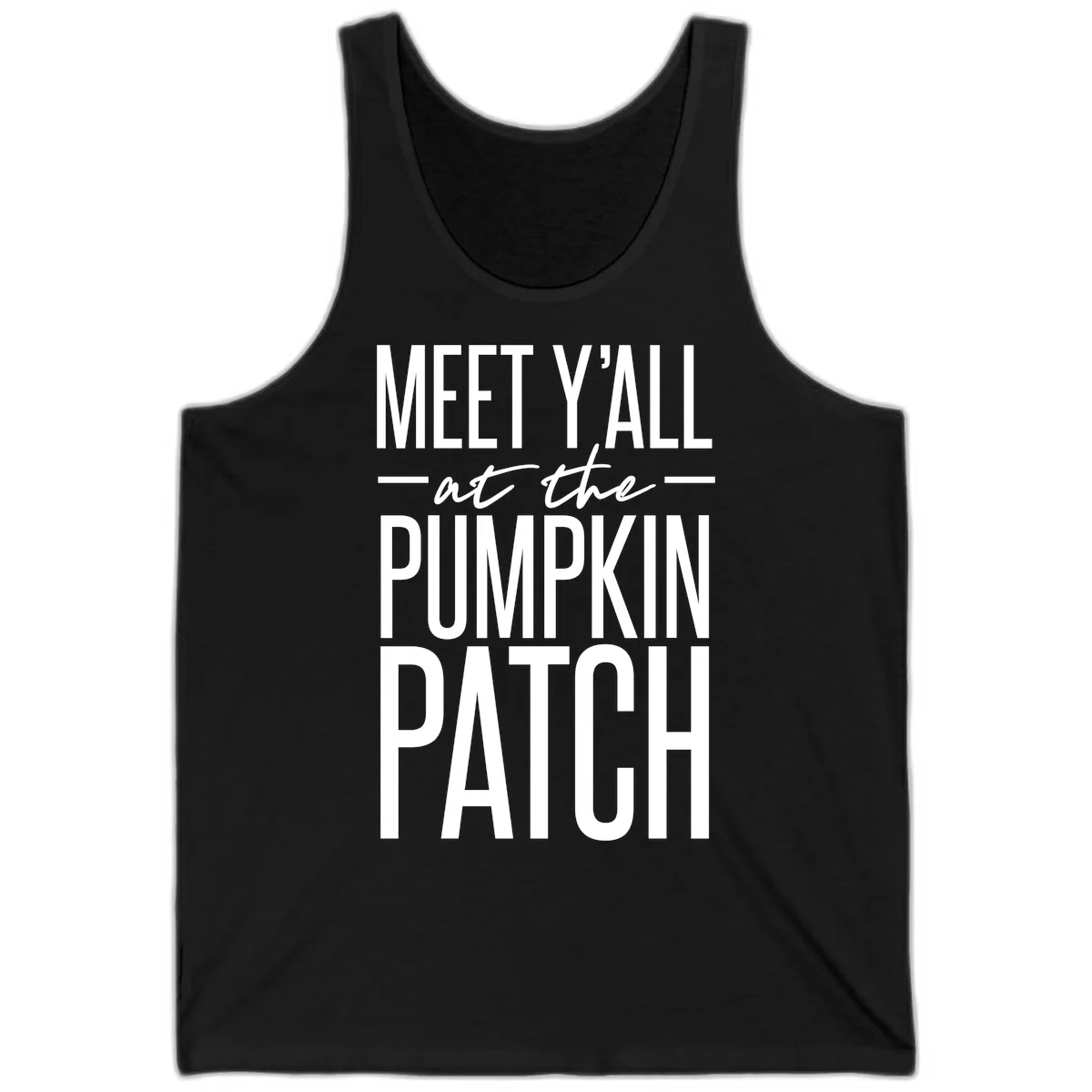 Meet Y'all At The Pumpkin Patch Tank in Black