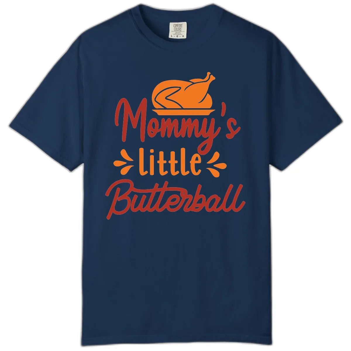 Mommy's Little Butterball Thanksgiving Turkey Comfort Color in Navy