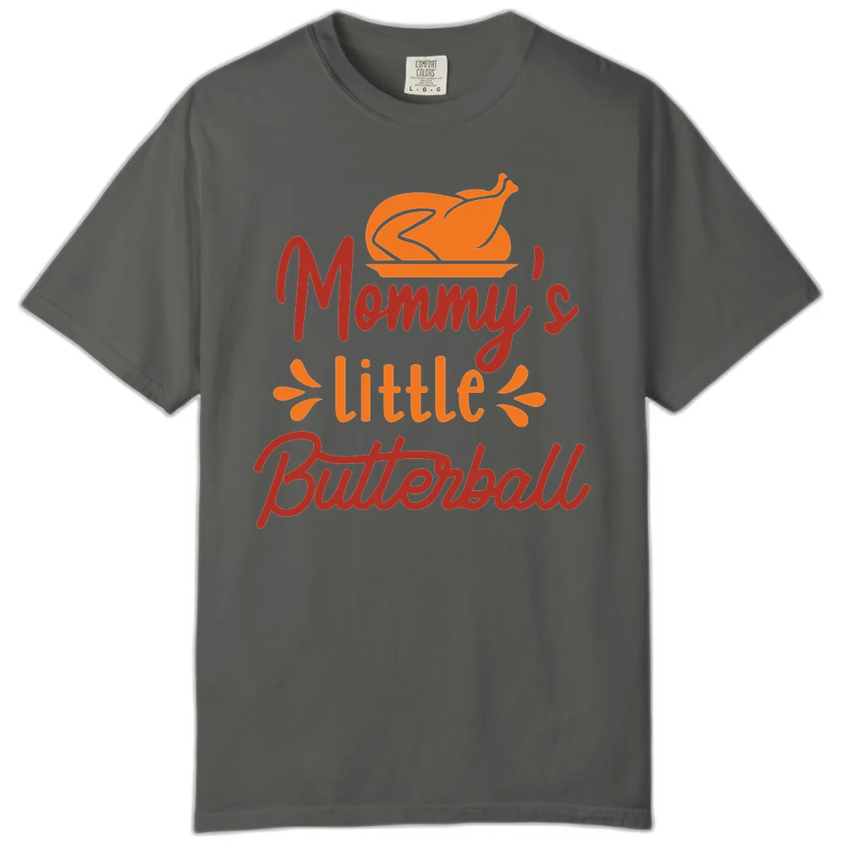 Mommy's Little Butterball Thanksgiving Turkey Comfort Color in Pepper