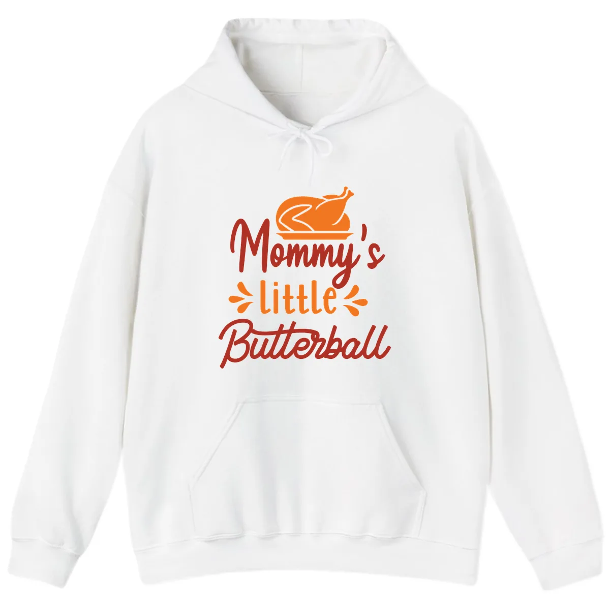 Mommy's Little Butterball Thanksgiving Turkey Hoodie in White