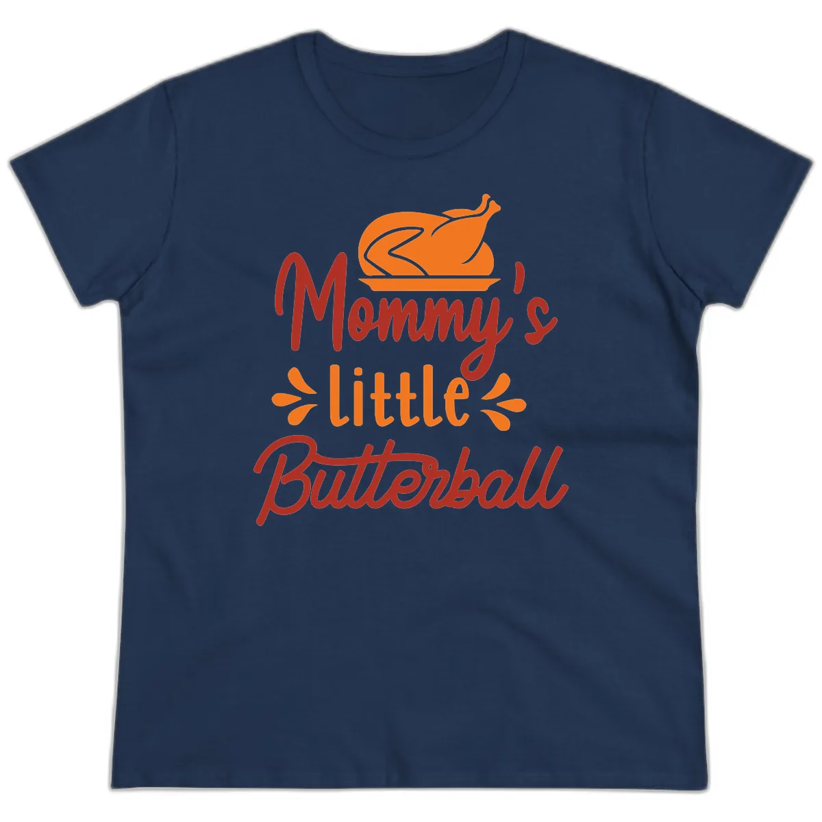 Mommy's Little Butterball Thanksgiving Turkey Ladies Tee in Navy