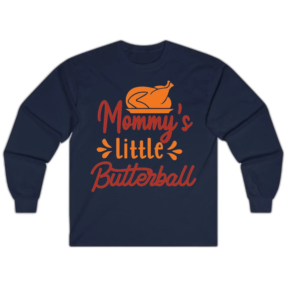 Mommy's Little Butterball Thanksgiving Turkey Long Sleeve in Navy