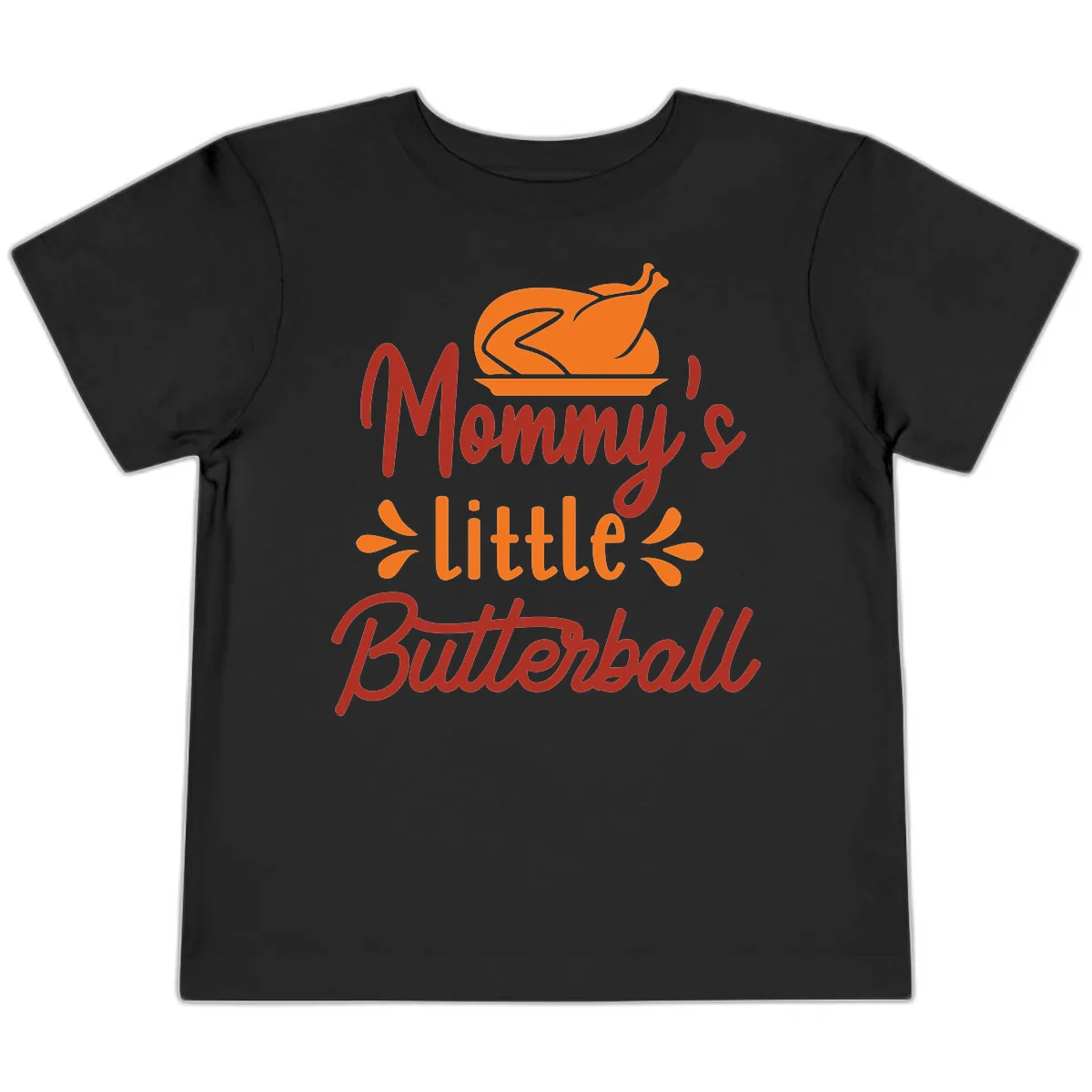 Mommy's Little Butterball Thanksgiving Turkey Toddler T-Shirt in Black