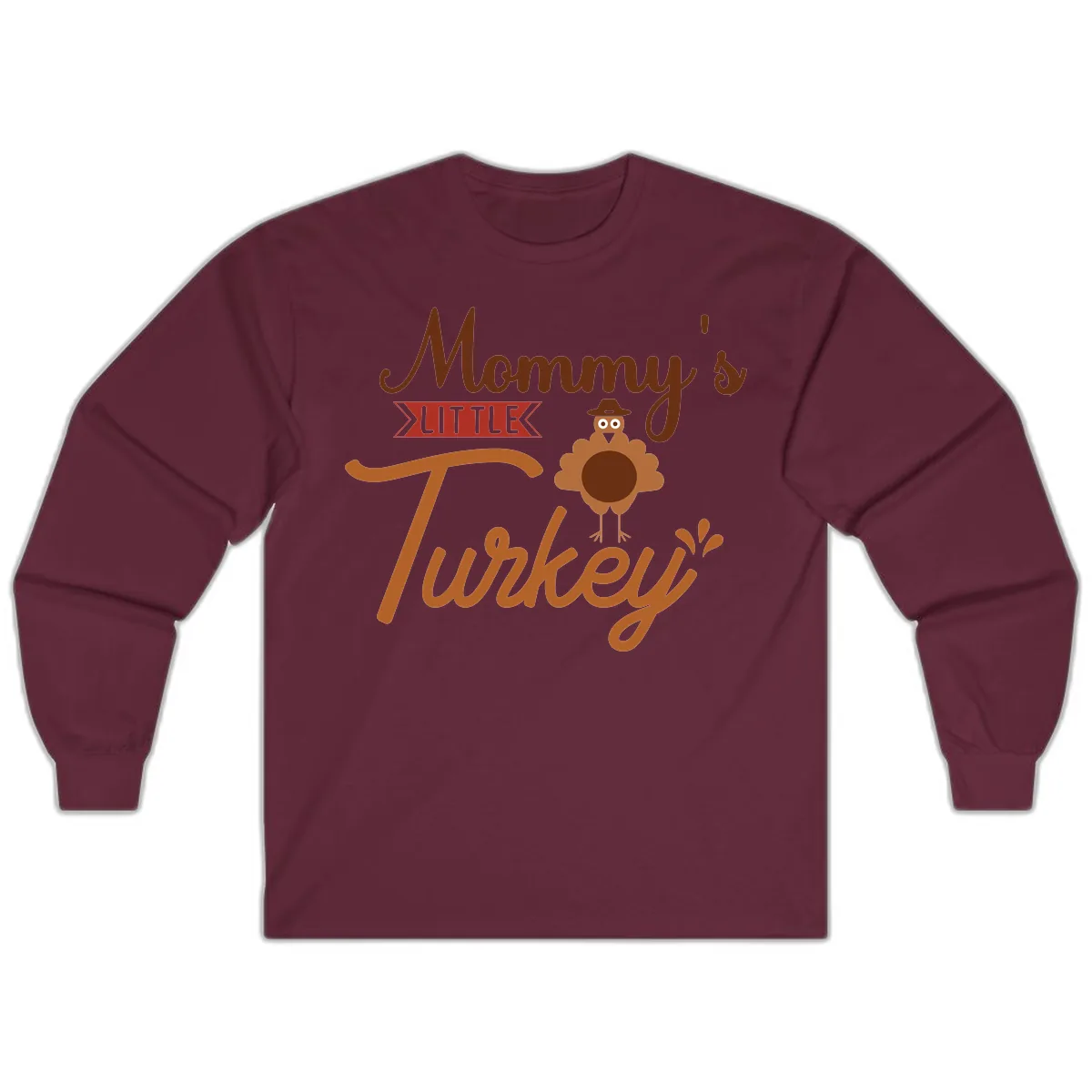 Mommy's Little Turkey Thanksgiving Design Long Sleeve in Maroon