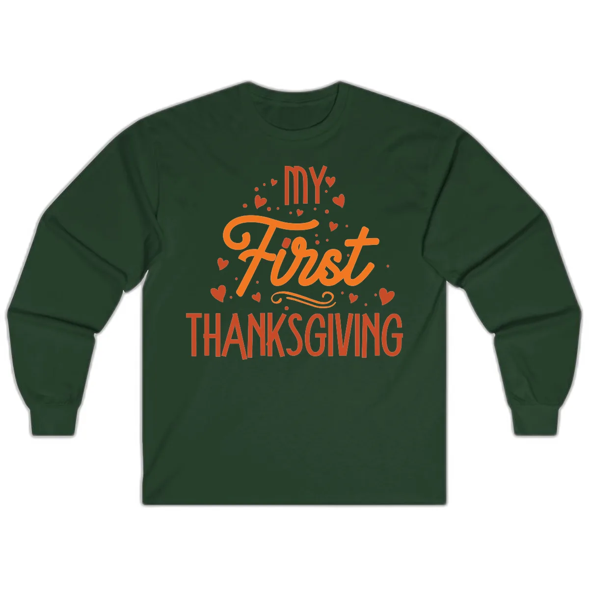 My First Thanksgiving Baby Announcement Long Sleeve in Forest Green