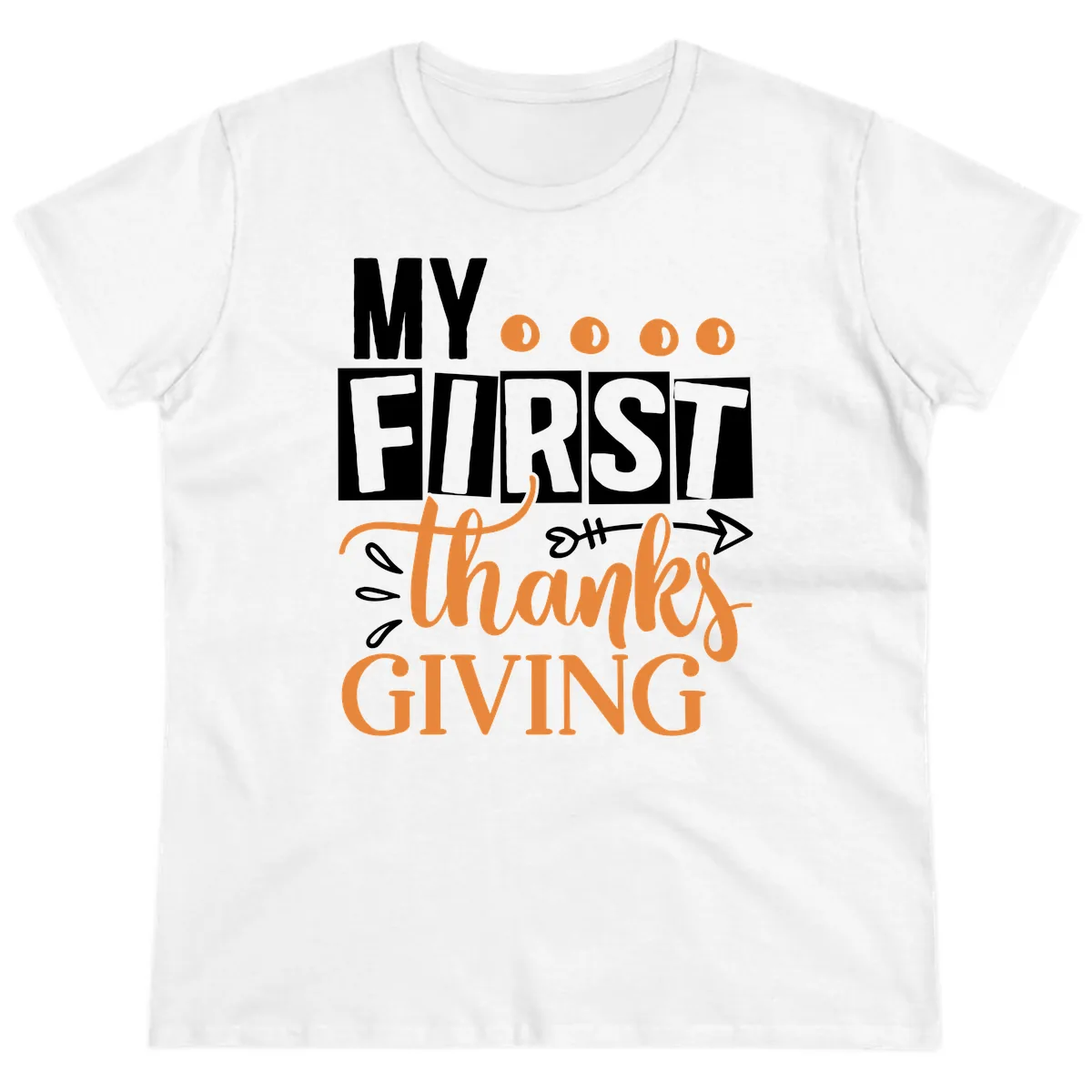 My First Thanksgiving Baby Design Ladies Tee in White