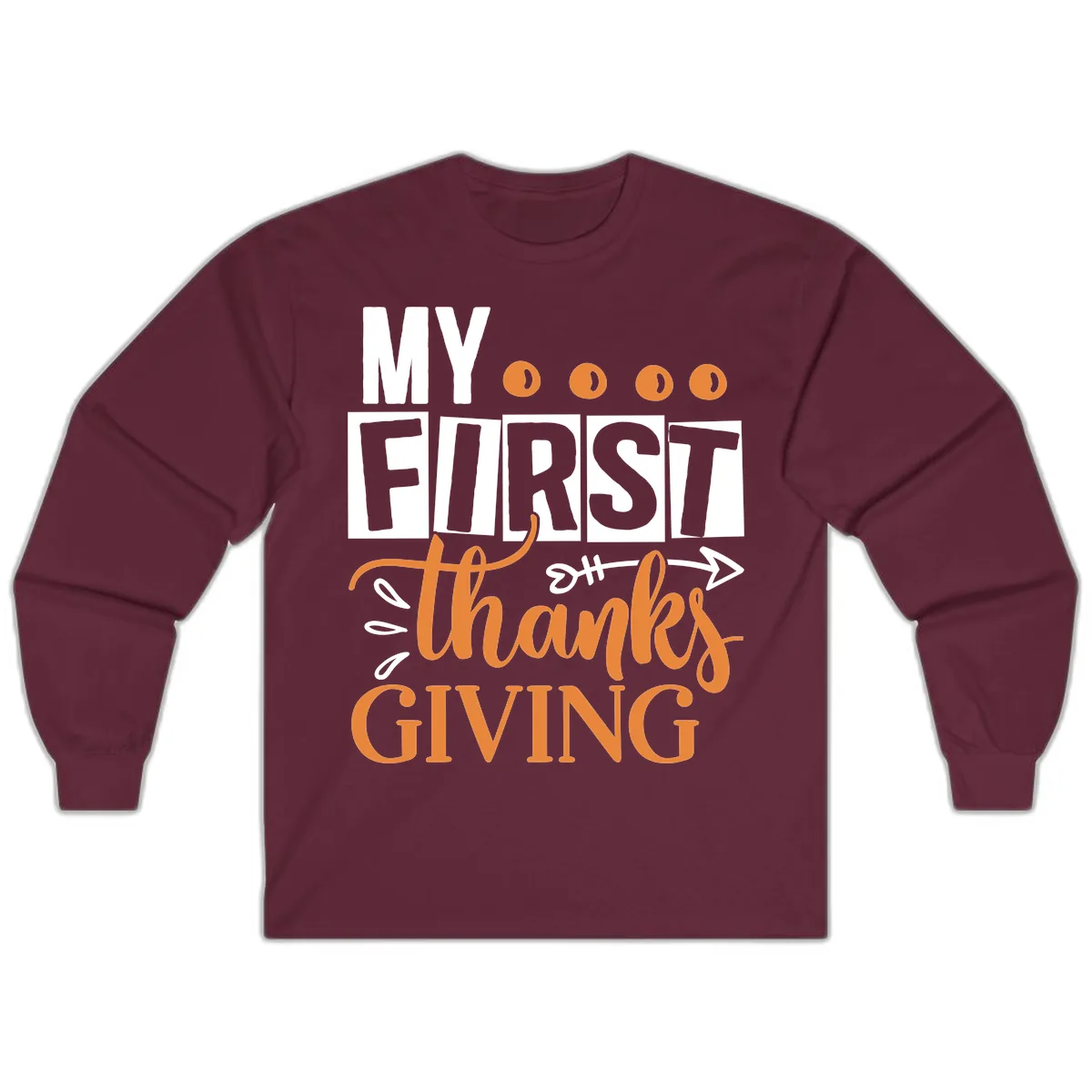 My First Thanksgiving Baby Design Long Sleeve in Maroon