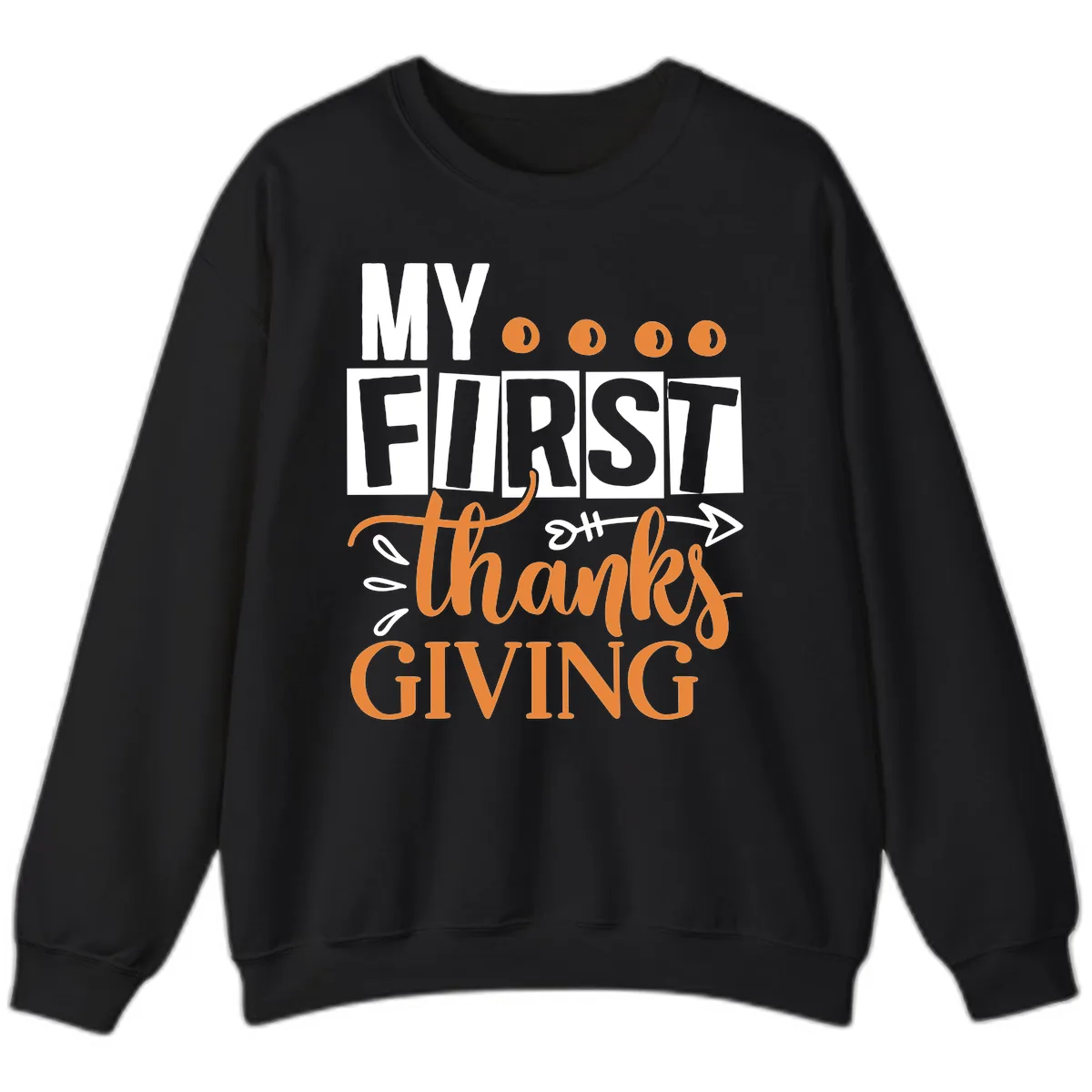 My First Thanksgiving Baby Design Sweatshirt in Black