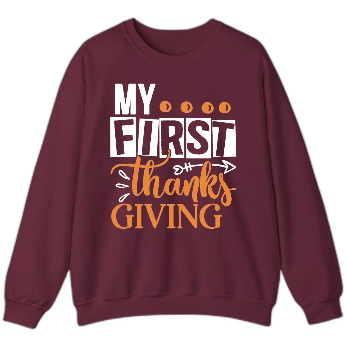 My First Thanksgiving Baby Design Sweatshirt in Maroon
