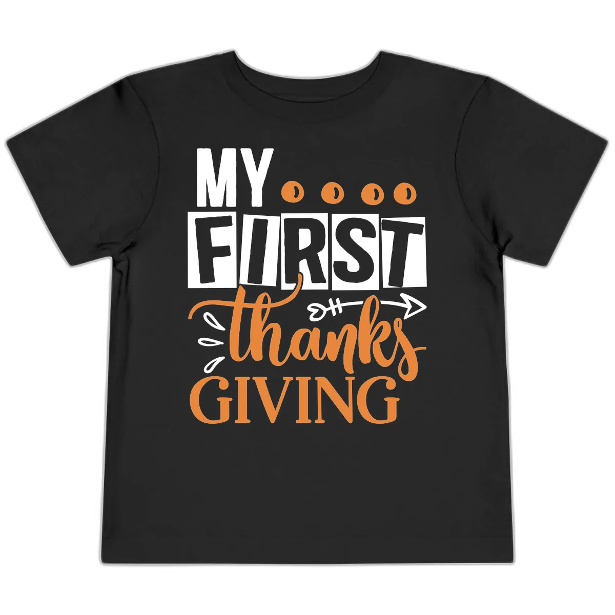 My First Thanksgiving Baby Design Toddler T-Shirt in Black