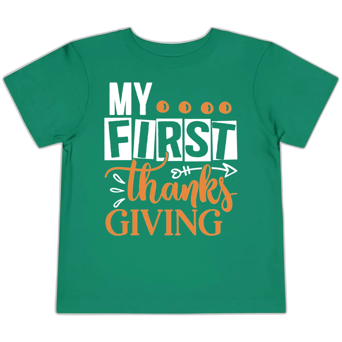 My First Thanksgiving Baby Design Toddler T-Shirt in Kelly