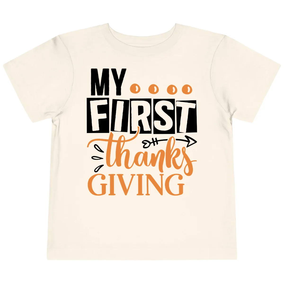 My First Thanksgiving Baby Design Toddler T-Shirt in Natural