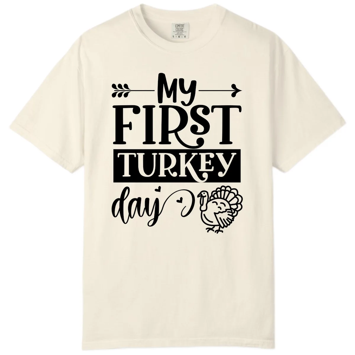 My First Turkey Day Baby Design Comfort Color in Ivory