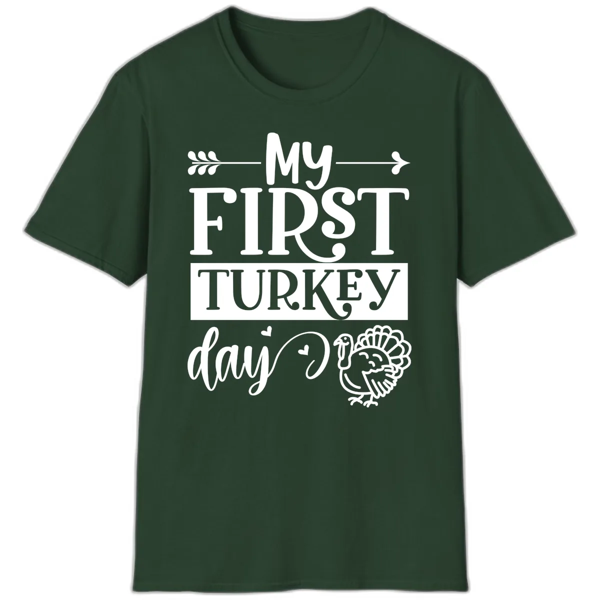 My First Turkey Day Baby Design T-Shirt in Forest Green